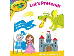 Crayola Let's Pretend Activity Book With 40 Stickers